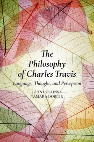 Kniha Philosophy of Charles Travis John Collins