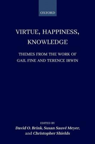 Kniha Virtue, Happiness, Knowledge David O. Brink