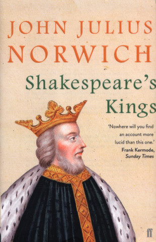 Libro Shakespeare's Kings John Julius Norwich