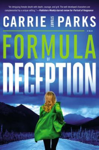 Книга Formula of Deception Carrie Stuart Parks