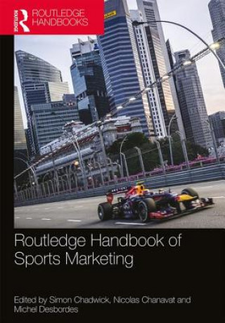 Könyv Routledge Handbook of Sports Marketing Simon Chadwick