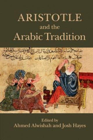 Book Aristotle and the Arabic Tradition Ahmed Alwishah