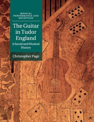 Книга Guitar in Tudor England Christopher Page