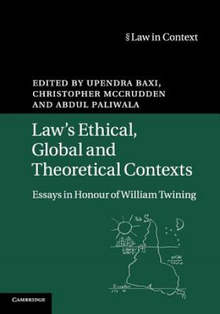 Kniha Law's Ethical, Global and Theoretical Contexts Upendra Baxi