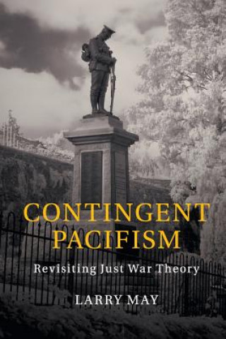 Книга Contingent Pacifism May