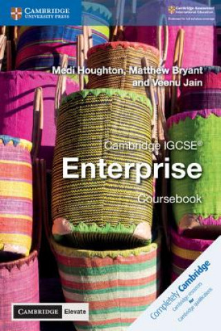 Książka Cambridge IGCSE (R) Enterprise Coursebook with Cambridge Elevate Edition (2 Years) Medi Houghton