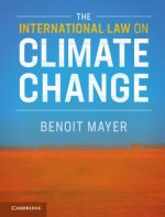 Carte International Law on Climate Change Benoit (The Chinese University of Hong Kong) Mayer