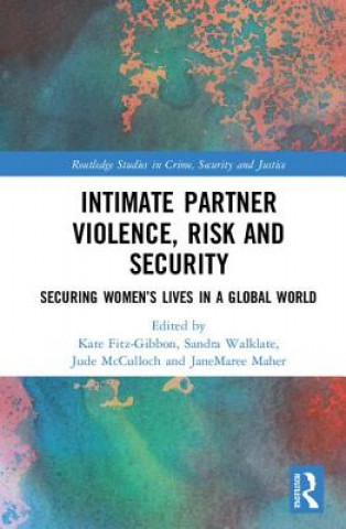 Carte Intimate Partner Violence, Risk and Security Kate Fitz-Gibbon