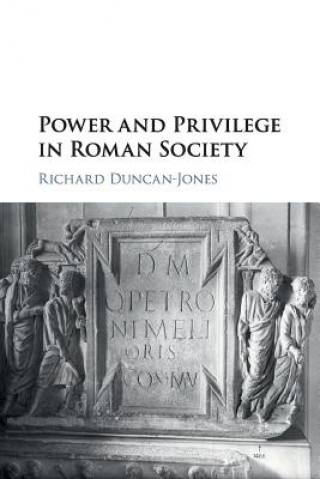 Carte Power and Privilege in Roman Society Duncan-Jones