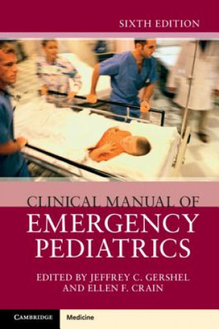 Book Clinical Manual of Emergency Pediatrics Jeffrey C Gershel