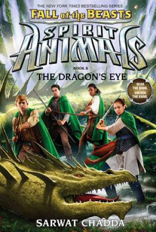 Könyv Fall of the Beasts 8: The Dragon's Eye SARWAT CHADDA