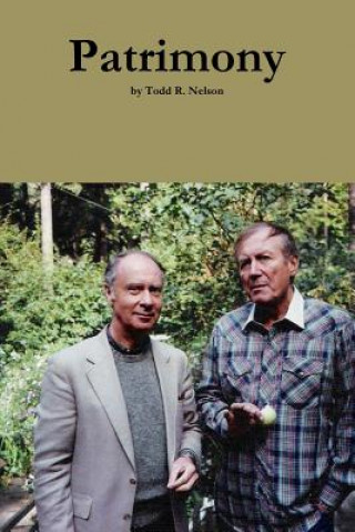 Buch Patrimony TODD R. NELSON
