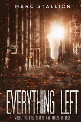 Knjiga Everything Left MARC STALLION