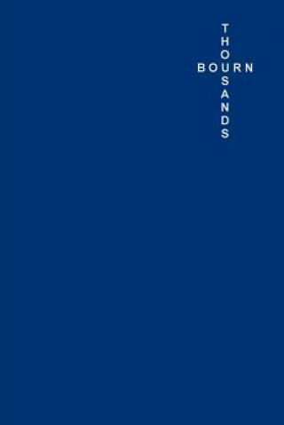 Book Thousands Bourn WILL DAUNT