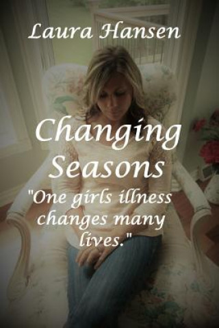 Knjiga Changing Seasons LAURA HANSEN