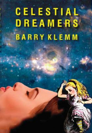 Kniha Celestial Dreamers BARRY KLEMM