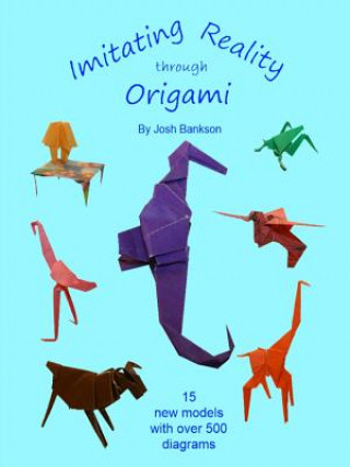 Buch Imitating Reality Through Origami JOSH BANKSON