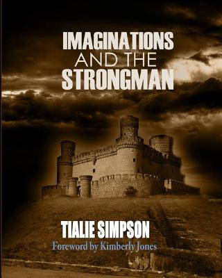 Buch Imaginations and the Strongman TIALIE SIMPSON