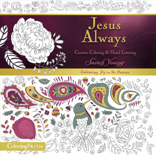 Książka Jesus Always Adult Coloring Book:  Creative Coloring and   Hand Lettering Sarah Young