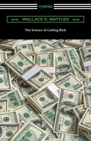 Book Science of Getting Rich Wallace D. Wattles