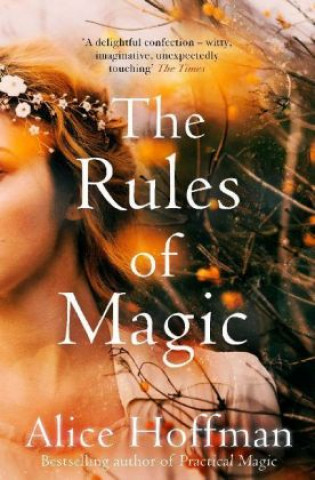 Carte Rules of Magic Alice Hoffman