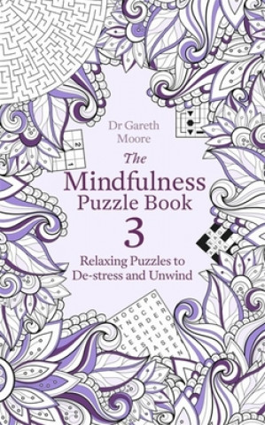 Carte Mindfulness Puzzle Book 3 Dr Gareth Moore