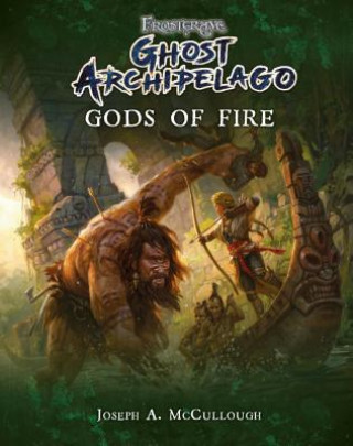 Carte Frostgrave: Ghost Archipelago: Gods of Fire MCCULLOUGH JOSEPH A