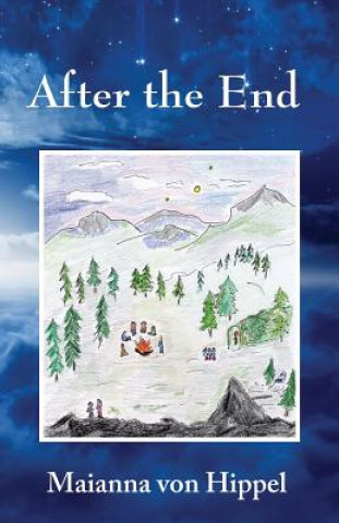 Книга After the End MAIANNA VON HIPPEL