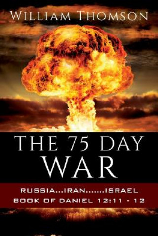 Buch 75 Day War WILLIAM THOMSON