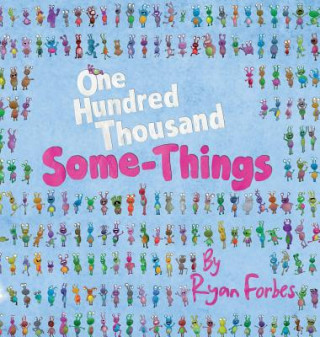 Kniha One Hundred Thousand Some-Things RYAN FORBES