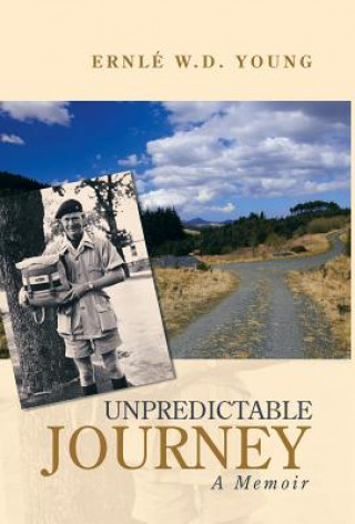 Kniha Unpredictable Journey ERNL  W.D. YOUNG