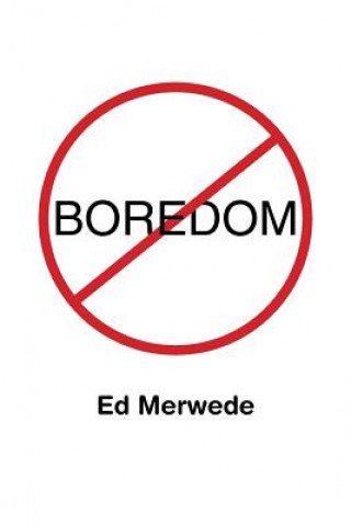 Book Boredom ED MERWEDE