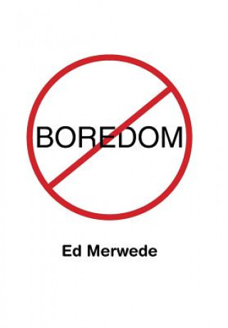 Kniha Boredom ED MERWEDE