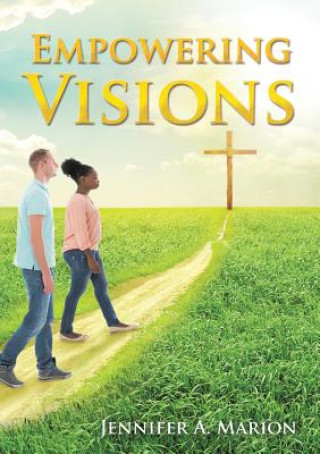 Buch Empowering Visions JENNIFER A. MARION
