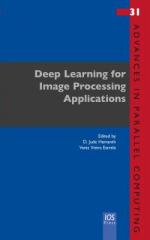 Kniha Deep Learning for Image Processing Applications D. Jude Hemanth