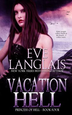 Buch Vacation Hell EVE LANGLAIS