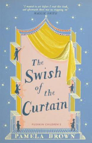 Kniha Swish of the Curtain: Book 1 Pamela Brown