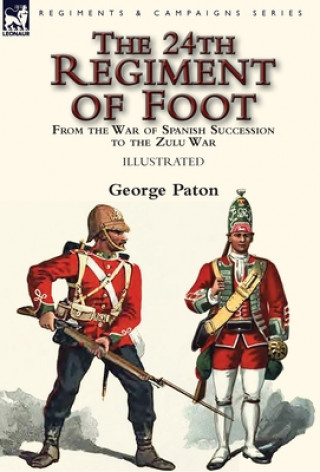 Kniha 24th Regiment of Foot GEORGE PATON