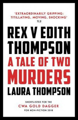 Carte Rex v Edith Thompson Laura Thompson