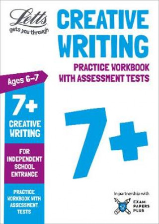 Carte Letts 7+ Creative Writing - Practice Workbook with Assessment Tests 
