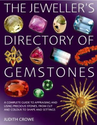 Kniha Jeweller's Directory of Gemstones Judith Crowe