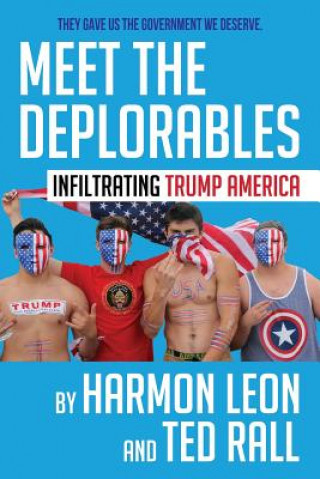 Kniha Meet the Deplorables HARMON LEON