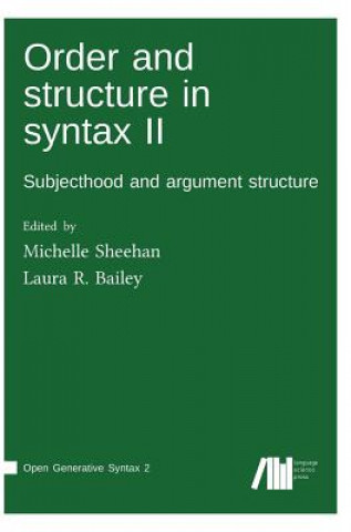 Kniha Order and structure in syntax II MICHELLE SHEEHAN
