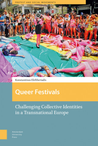 Książka Queer Festivals Konstantinos Eleftheriadis