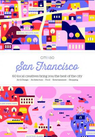 Kniha CITIx60 City Guides - San Francisco Victionary