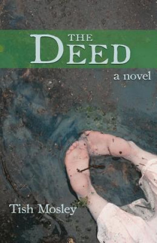 Boek The Deed Tish Mosley