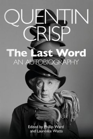 Buch Last Word Quentin Crisp