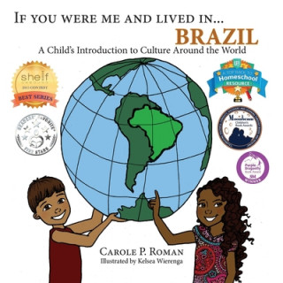 Carte If You Were Me and Lived in...Brazil Carole P Roman