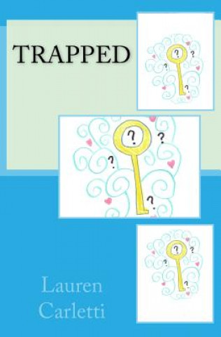 Knjiga Trapped Lauren Carletti