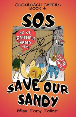 Knjiga SOS Save Our Sandy Miss Tory Teller